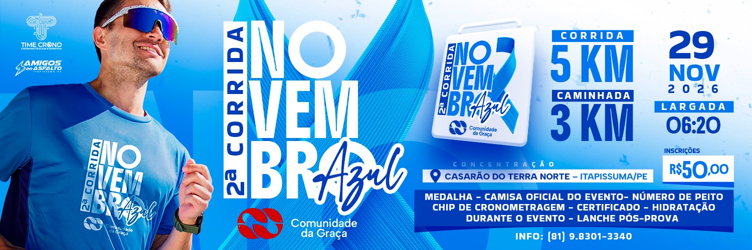 2ª Corrida Novembro Azul - Igreja Comunidade da Graça de Itapissuma