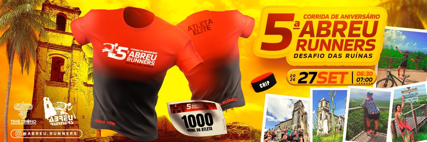 5ª Corrida de Aniversário Abreu Runners - Desafio das Ruínas