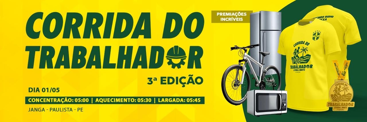 CORRIDA DO TRABALHADOR – LITORAL NORTE